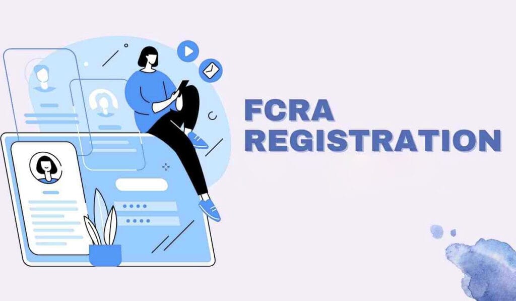 FCRA Registration, Foreign Contribution Regulation Act (FCRA), UGC, Ujjwal Gupta & Co